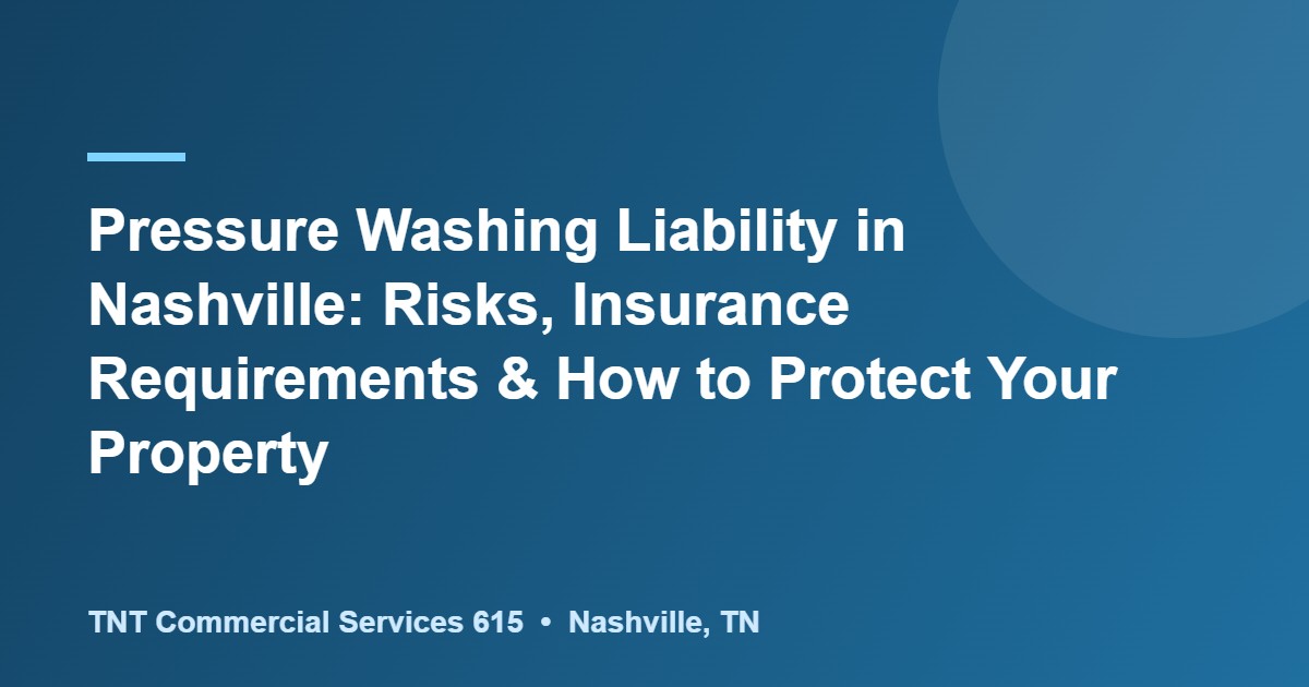 pressure washing liability