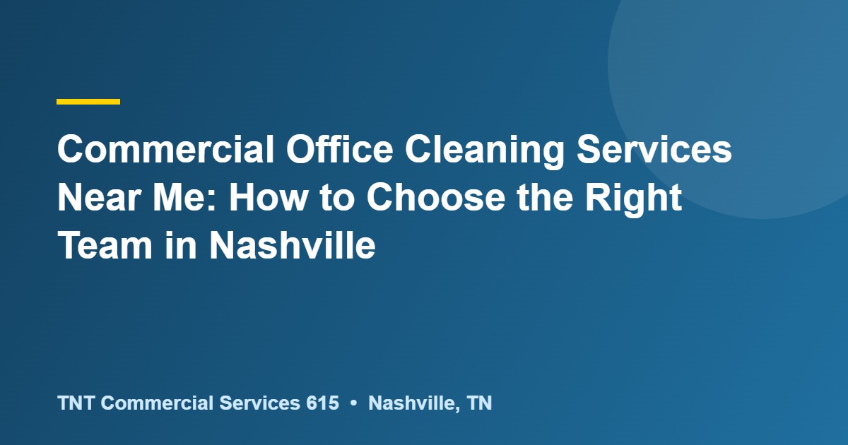 commercial office cleaning services near me