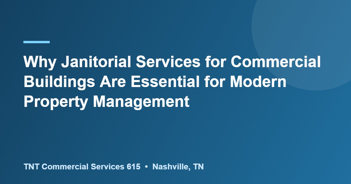 janitorial services for commercial buildings